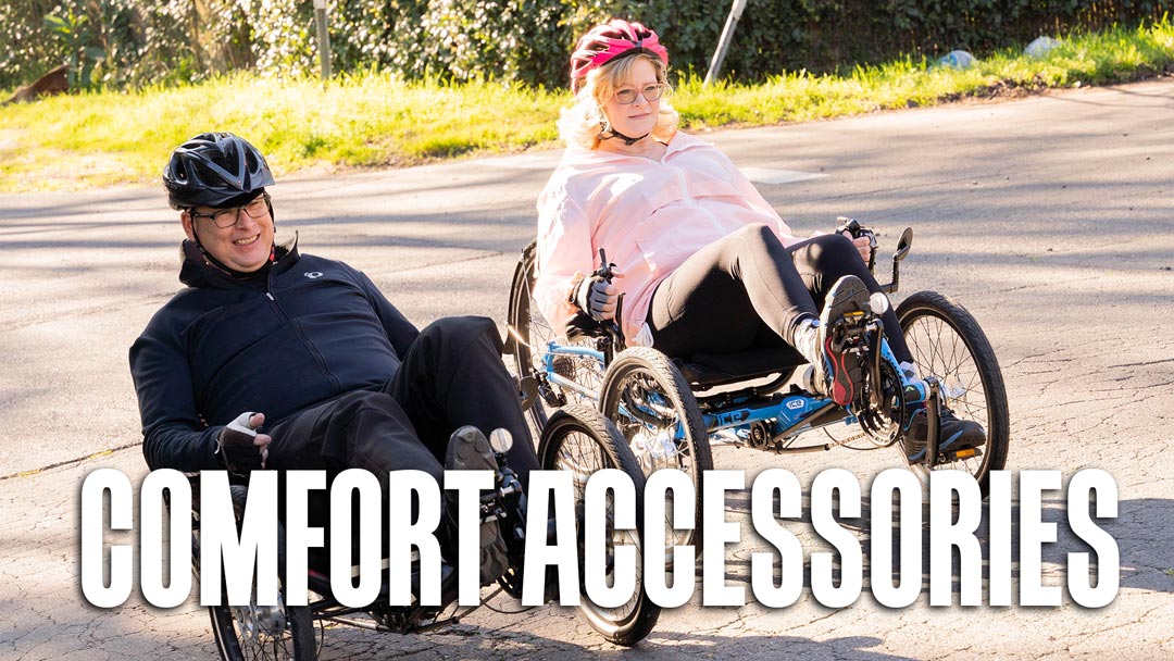 Comfort Accessories for Recumbent Trikes