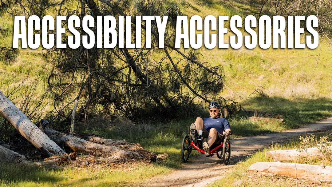 Accessibility Accessories for Recumbent Trikes